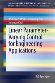Cover von Linear Parameter-Varying Control for Engineering Applications
