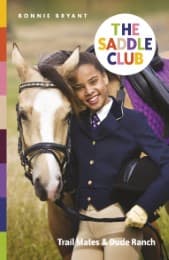 Cover von The Saddle Club: Trail Mates & Dude Ranch