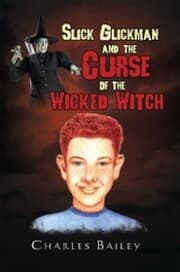 Cover von Slick Glickman and the Curse of the Wicked Witch