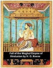 Cover von The Fall of the Moghul Empire of Hindustan