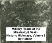 Cover von Military Roads of the Mississippi Basin
