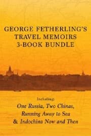 Cover von George Fetherling's Travel Memoirs 3-Book Bundle