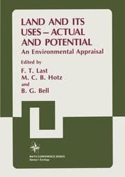 Cover von Land and its Uses Actual and Potential