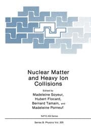 Cover von Nuclear Matter and Heavy Ion Collisions