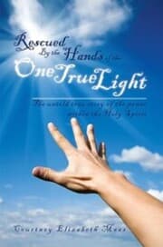 Cover von Rescued by the Hands of the One True Light