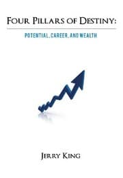 Cover von Four Pillars of Destiny: Potential, Career, and Wealth
