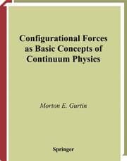 Cover von Configurational Forces as Basic Concepts of Continuum Physics