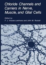 Cover von Chloride Channels and Carriers in Nerve, Muscle, and Glial Cells