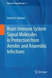 Cover von Brain Immune System Signal Molecules in Protection from Aerobic and Anaerobic Infections