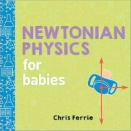 Cover von Newtonian Physics for Babies