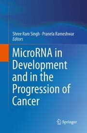 Cover von MicroRNA in Development and in the Progression of Cancer