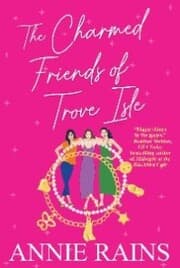 Cover von The Charmed Friends of Trove Isle