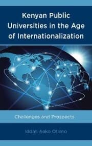 Cover von Kenyan Public Universities in the Age of Internationalization