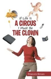 Cover von If Life Is a Circus I Must Be the Clown