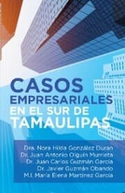 Cover von Casos Empresariales En El Sur De Tamaulipas