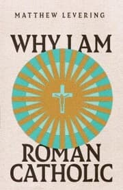 Cover von Why I Am Roman Catholic