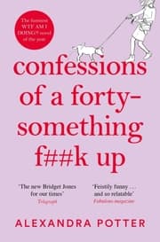 Cover von Confessions of a Forty-Something F..k Up