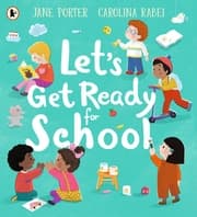 Cover von Let's Get Ready for School