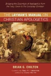 Cover von The Layman's Manual on Christian Apologetics