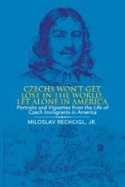 Cover von Czechs Won't Get Lost in the World, Let Alone in America