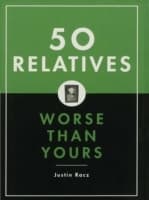 Cover von 50 Relatives Worse Than Yours