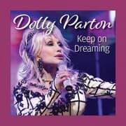 Cover von Dolly Parton Keep on Dreaming