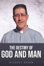 Cover von The Destiny Of God And Man
