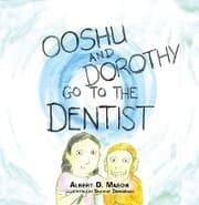 Cover von Ooshu, Dorothy, and the Dentist