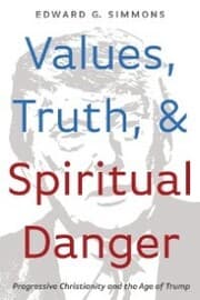 Cover von Values, Truth, and Spiritual Danger