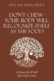 Cover von Don't Chew-Your Body Will Recognize Itself as the Food