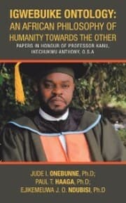 Cover von Igwebuike Ontology: an African Philosophy of Humanity Towards the Other