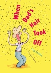 Cover von When Dad's Hair Took Off