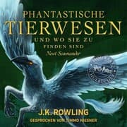 Cover von Phantastische Tierwesen und wo sie zu finden sind