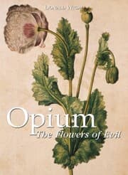 Cover von Opium. The Flowers of Evil