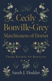 Cover von Cecily Bonville-Grey - Marchioness of Dorset