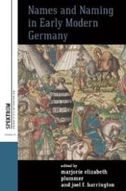 Cover von Names and Naming in Early Modern Germany