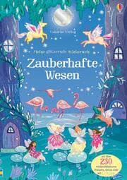 Cover von Meine glitzernde Stickerwelt: Zauberhafte Wesen