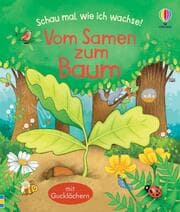 Cover von Schau mal, wie ich wachse! Vom Samen zum Baum