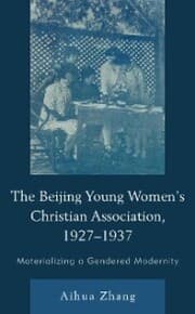 Cover von The Beijing Young Women's Christian Association, 1927-1937