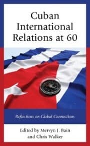 Cover von Cuban International Relations at 60