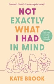 Cover von Not Exactly What I Had in Mind