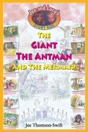 Cover von The Giant, the Antman and The Mermaid