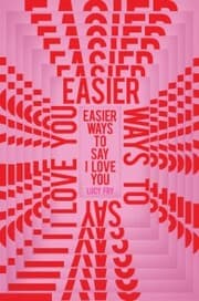 Cover von Easier Ways to Say I Love You