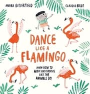 Cover von Dance Like a Flamingo
