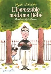 Cover von L'impossible madame Bébé