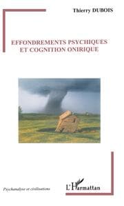 Cover von Effondrements psychiques et cognition onirique