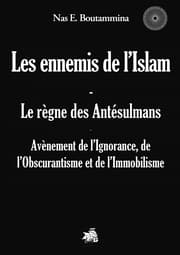 Cover von Les ennemis de l'Islam - Le règne des Antésulmans