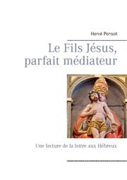 Cover von Le Fils Jésus, parfait médiateur