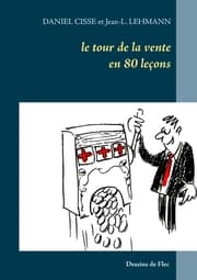 Cover von Le tour de la vente en 80 leçons