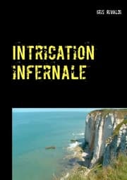 Cover von Intrication infernale